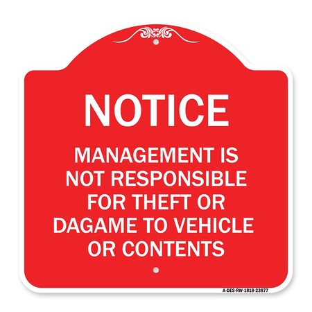 Signmission Management Is Not Responsible for Theft or Damage to Vehicles or Contents, A-DES-RW-1818-23877 A-DES-RW-1818-23877
